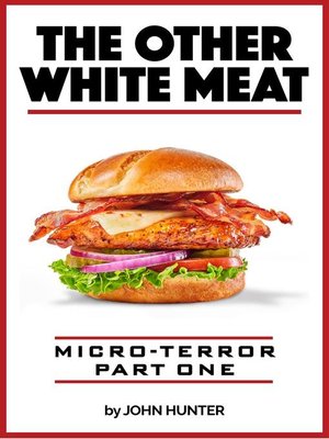 cover image of The Other White Meat, Micro-Terror, Part One